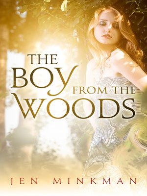 cover image of The Boy From the Woods